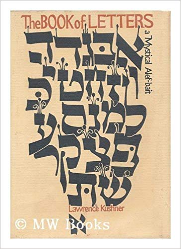 Sefer Otiyot: The Book of Letters